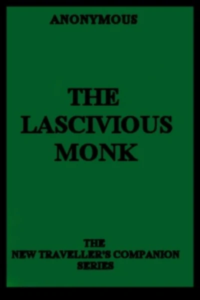 The Lascivious Monk