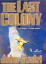 The Last Colony