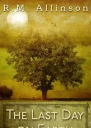 The Last Day on Earth