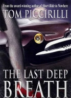 The Last Deep Breath