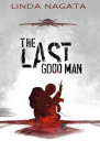 The Last Good Man