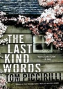 The Last Kind Words