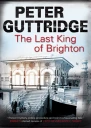 The Last King of Brighton