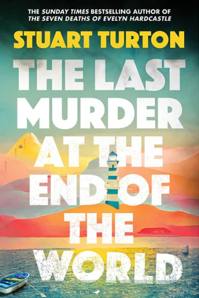 The Last Murder at the end of the World