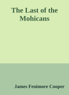 The Last of the Mohicans