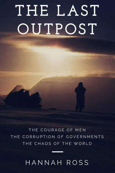 The Last Outpost An Antarctic Dystopia