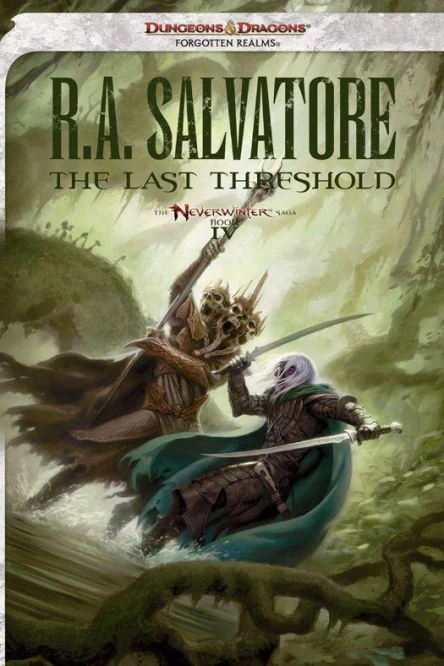 The Last Threshold Neverwinter Saga Book IV