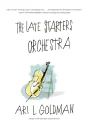 The Late Starters Orchestra