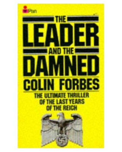 The Leader And The Damned