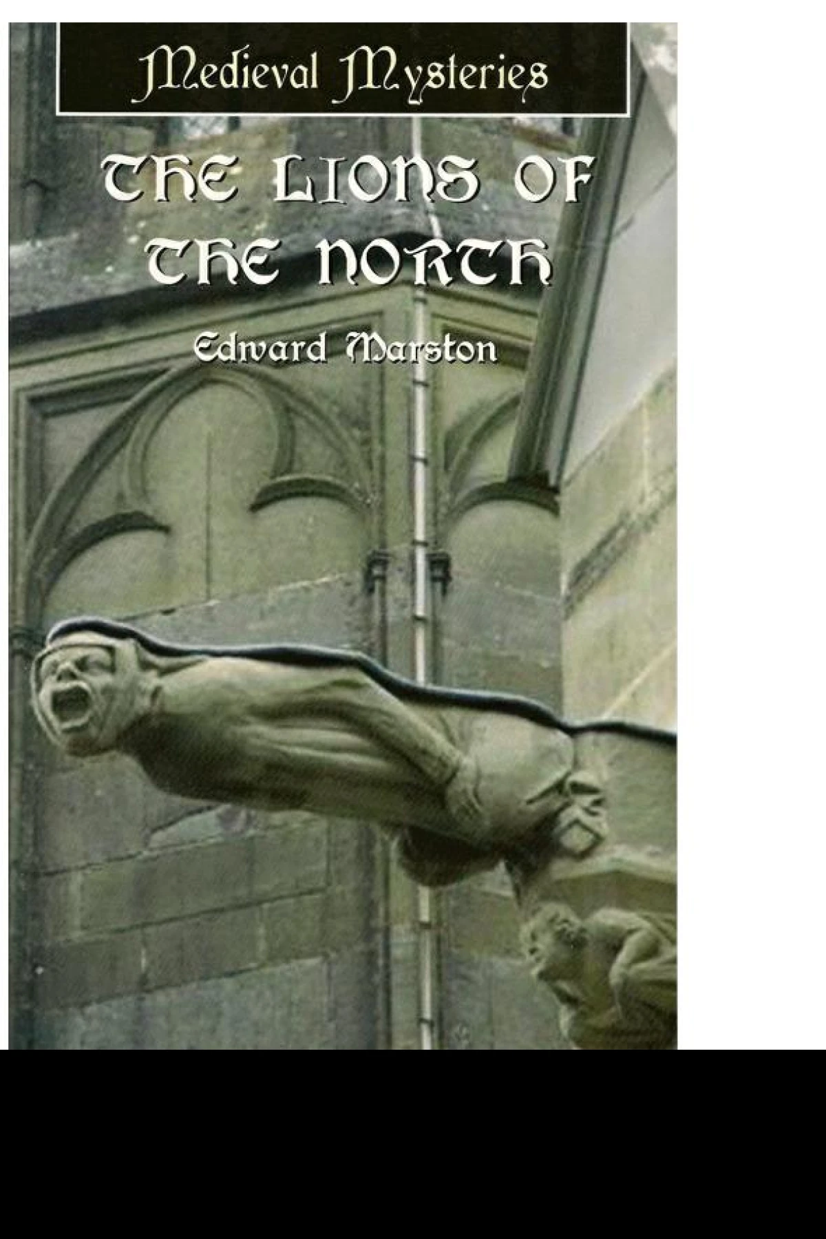 The Lions of the North  Marston Edward