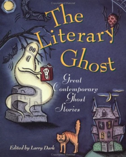 The Literary Ghost Great Contemporary Ghost Stories