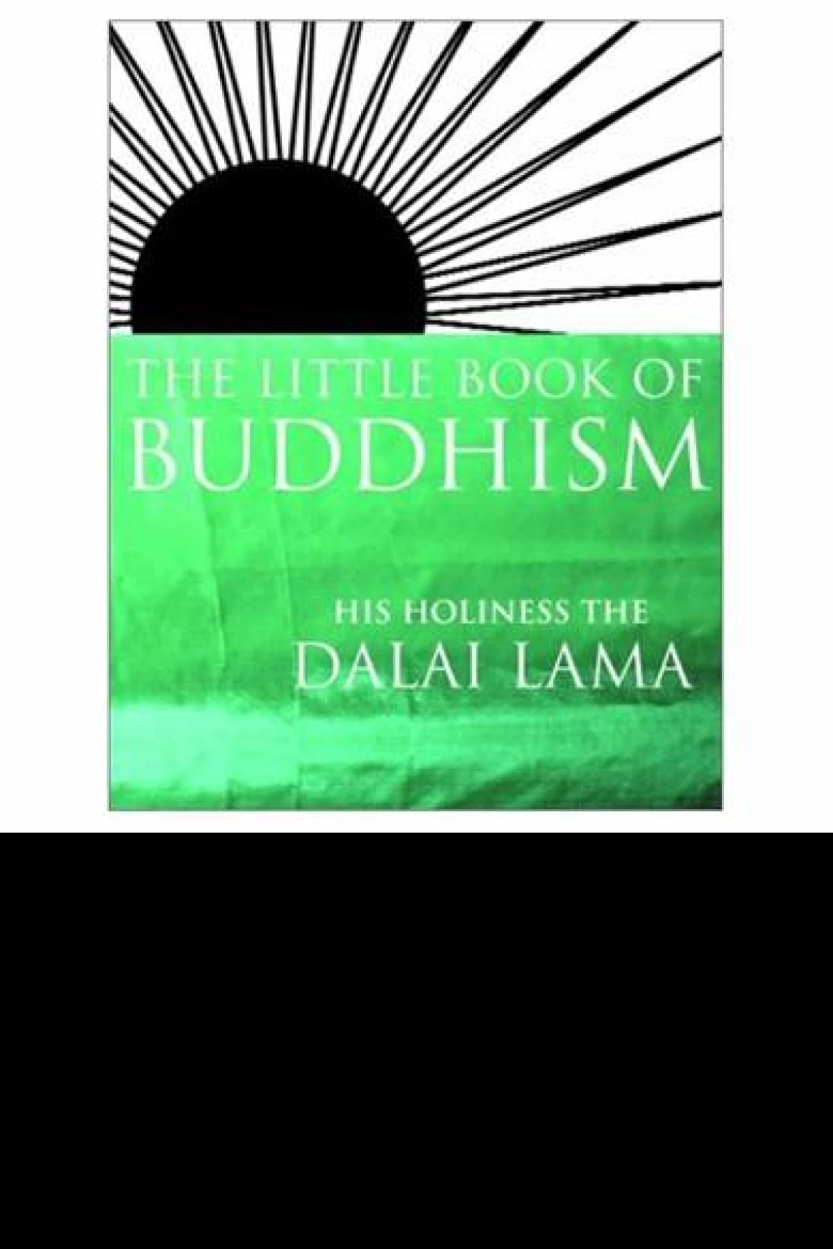 The little book of Buddhism  Lama Dalai