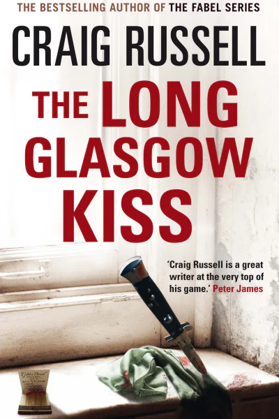The Long Glasgow Kiss