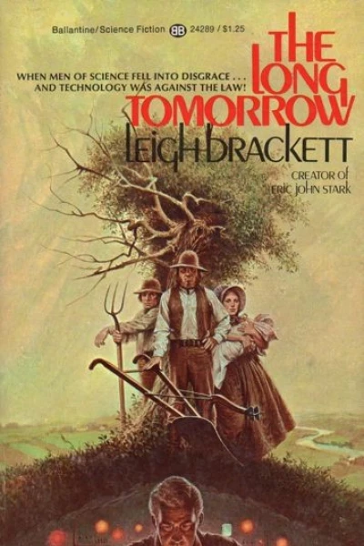 The Long Tomorrow