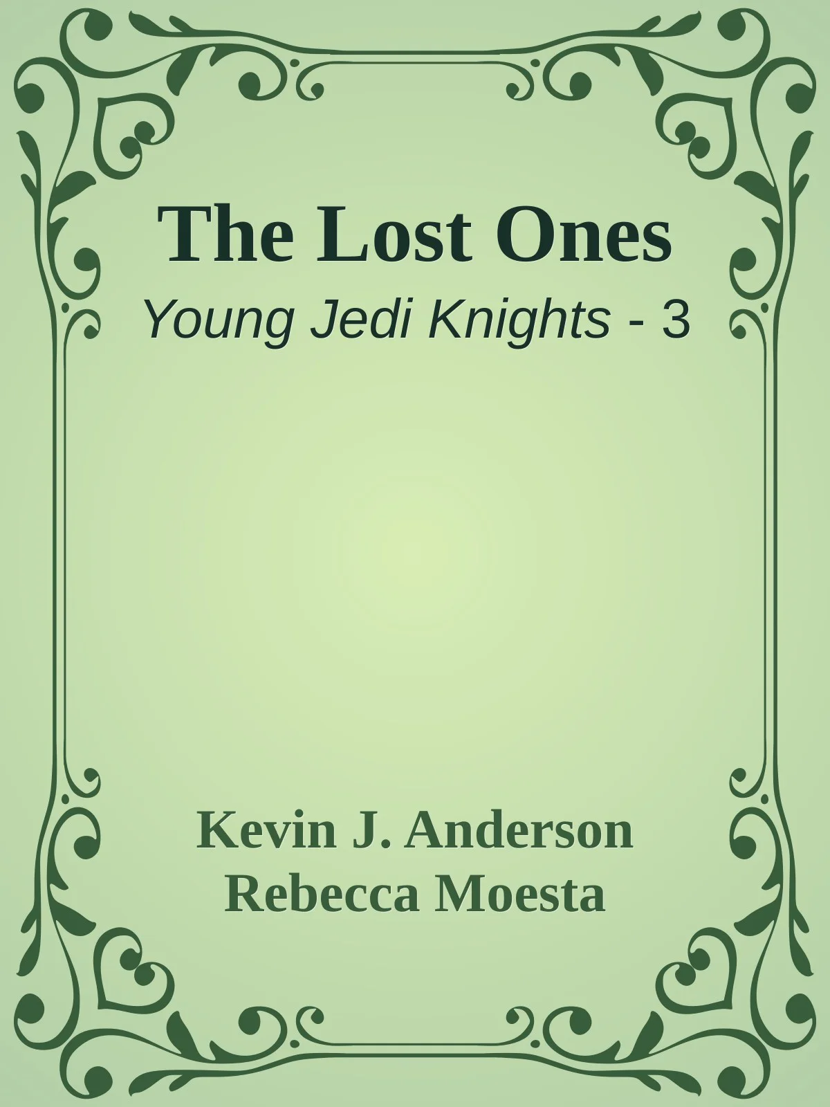 The Lost Ones  Anderson Kevin J