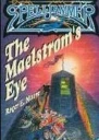 The Maelstrom Eye