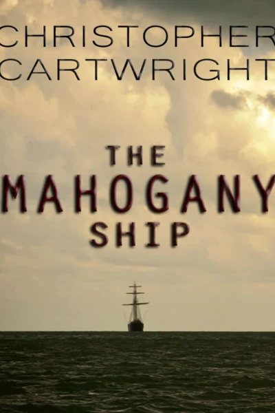 The Mahogany Ship