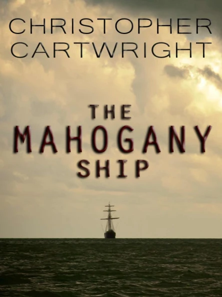 The Mahogany Ship