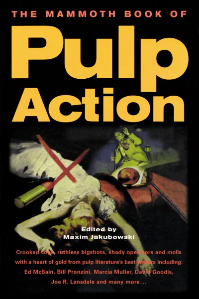 The Mammoth Book of Pulp Action