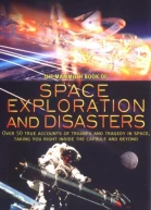 The Mammoth Book of Space Exploration and Disaster