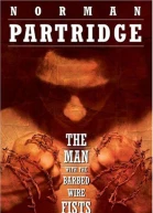 The Man With the BarbedWire Fists