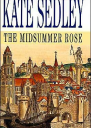 The Midsummer Rose