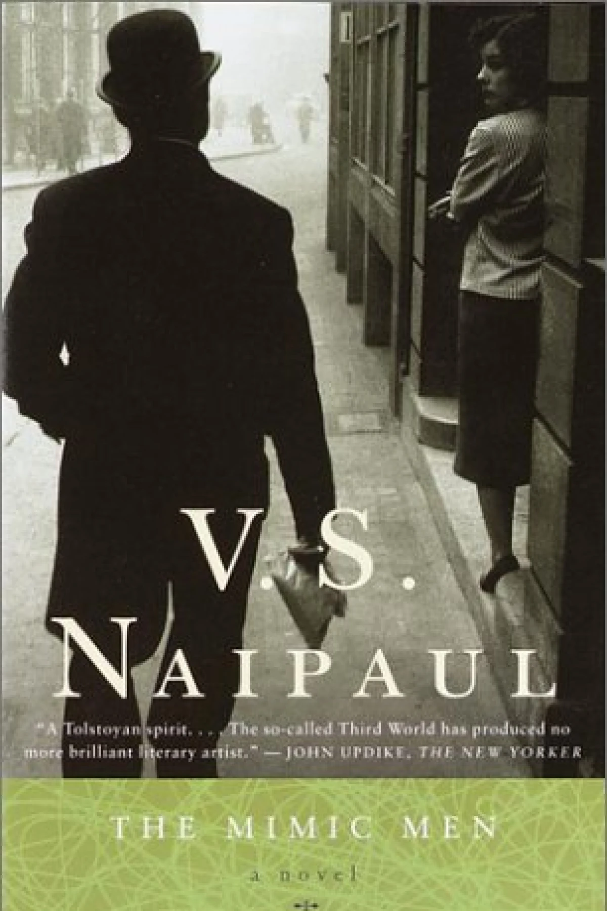 The mimic men  Naipaul V S