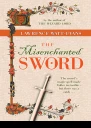 The Misenchanted Sword