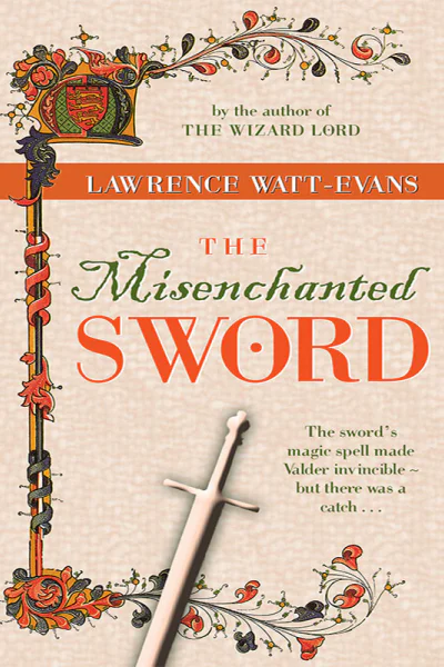 The Misenchanted Sword
