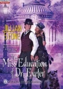 The Miss Education of Dr Exeter