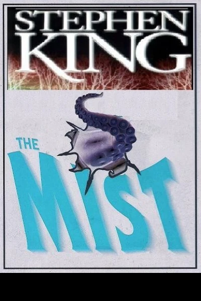 The Mist