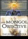 The Mongol Objective