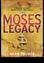 The Moses Legacy