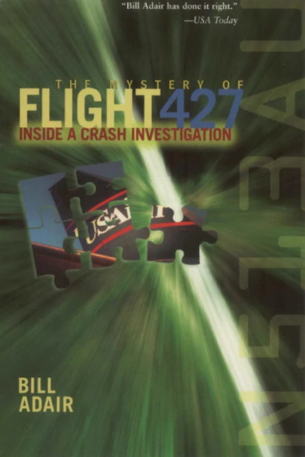 The Mystery of Flight 427 Inside a Crash Investigation