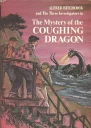 The Mystery of the Coughing Dragon