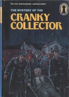 The Mystery of the Cranky Collector
