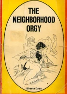 The neighborhood orgy