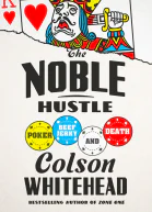 The Noble Hustle Poker Beef Jerky and Death