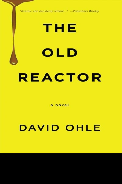 The Old Reactor