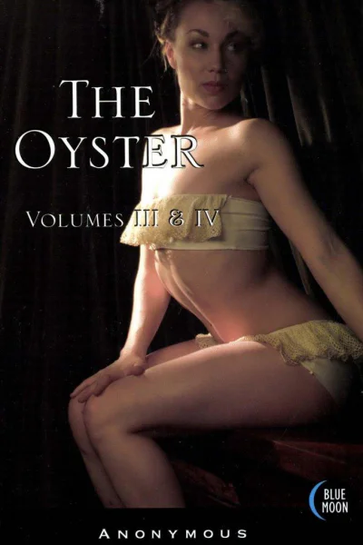 The Oyster Volume IV