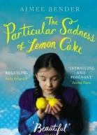 The Particular Sadness of Lemon Cake