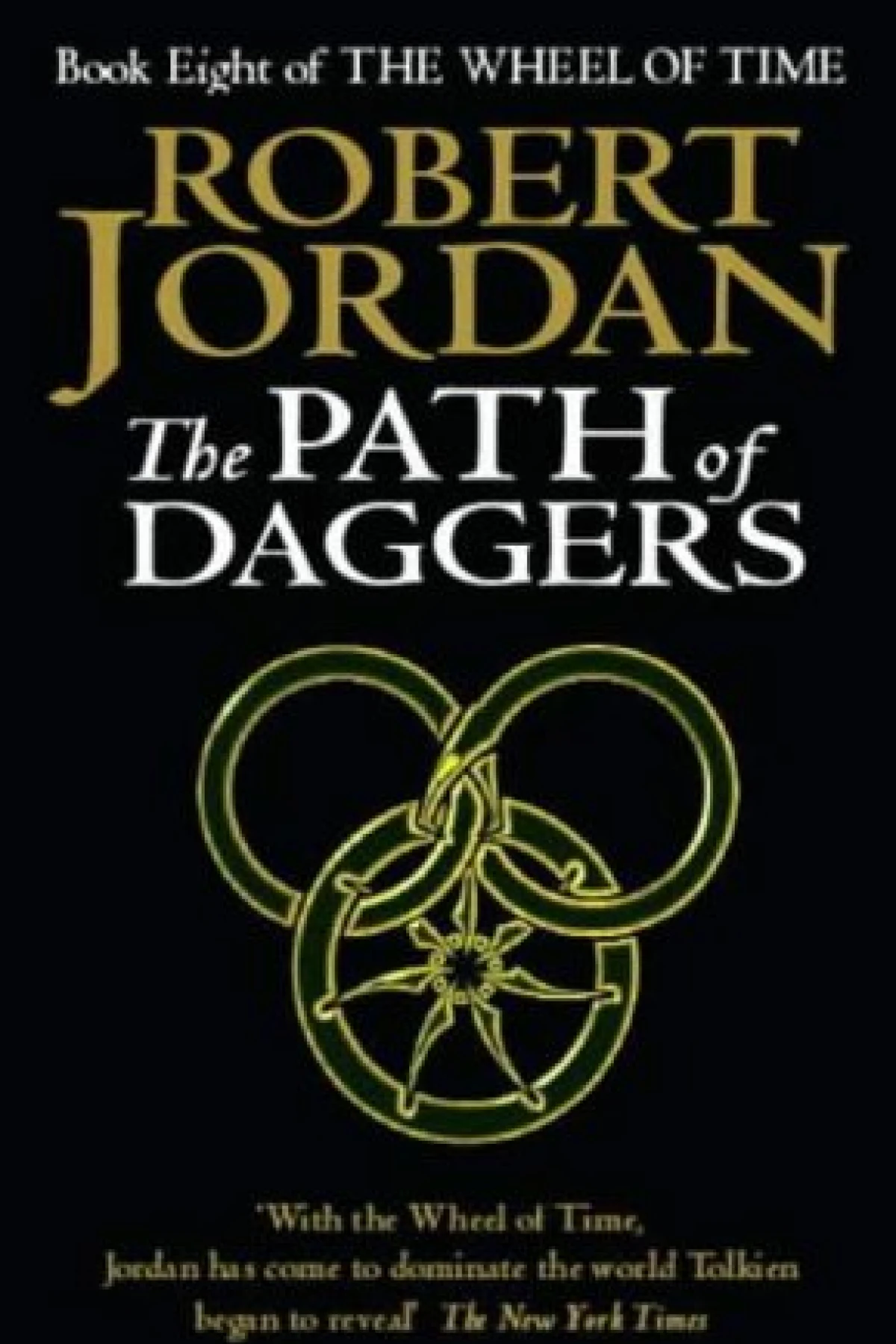 The Path of Daggers  Jordan Robert
