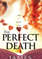 The Perfect Death