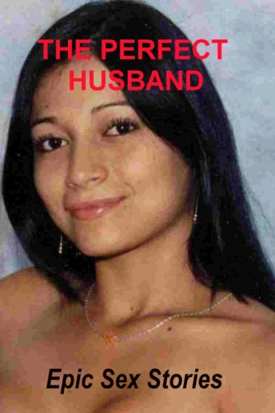 The Perfect Husband