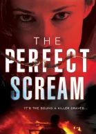 The Perfect Scream