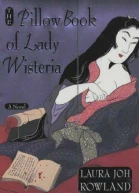 The Pillow Book of Lady Wisteria