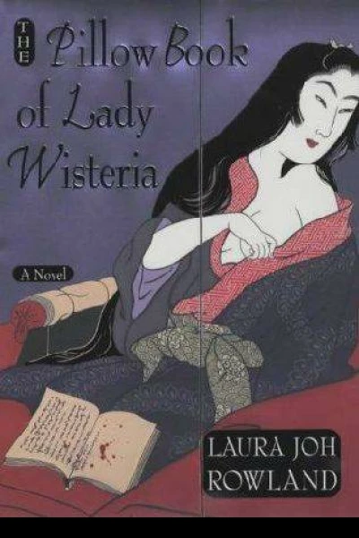 The Pillow Book of Lady Wisteria