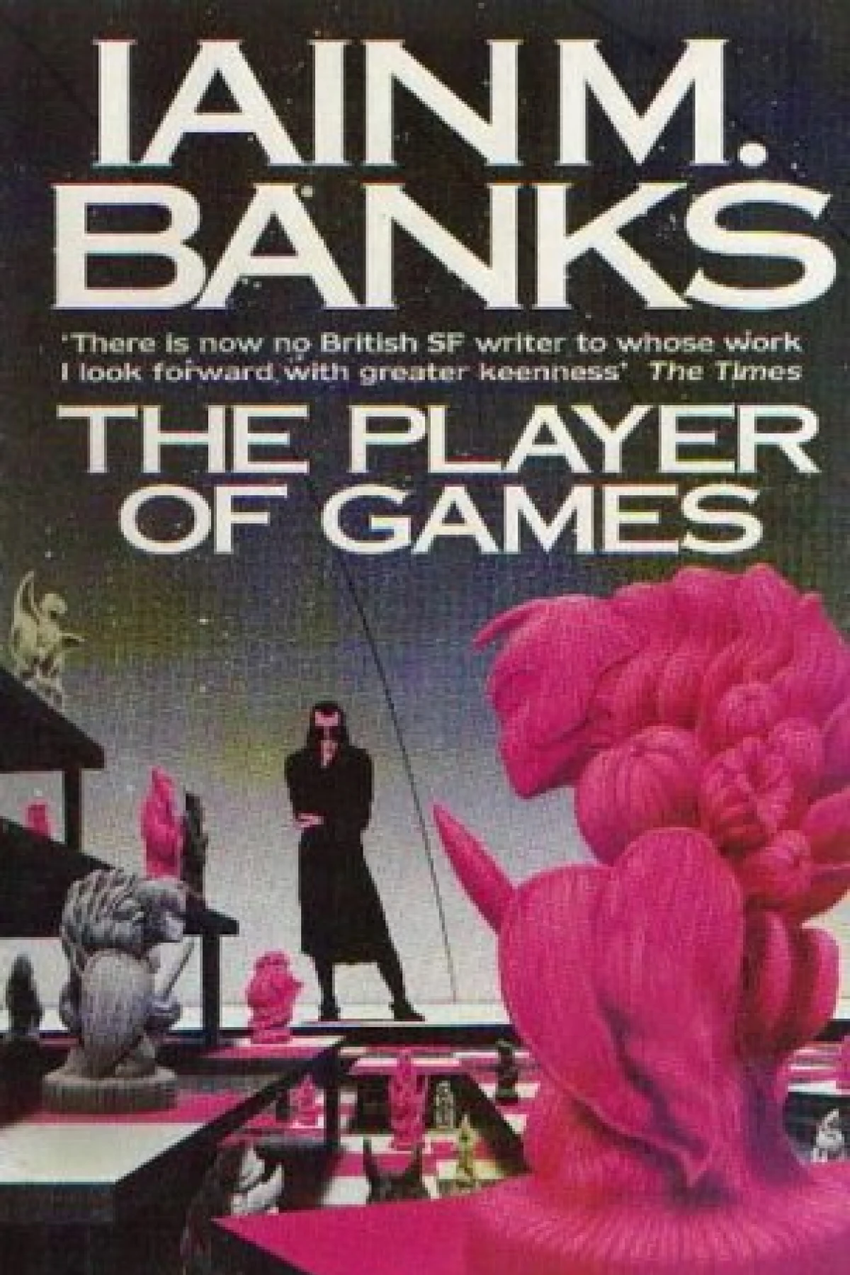 The Player of Games  Banks Iain M
