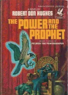 The Power and the Prophet