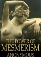 The Power of Mesmerism